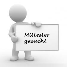 Mittester gesucht